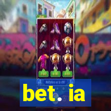 bet. ia